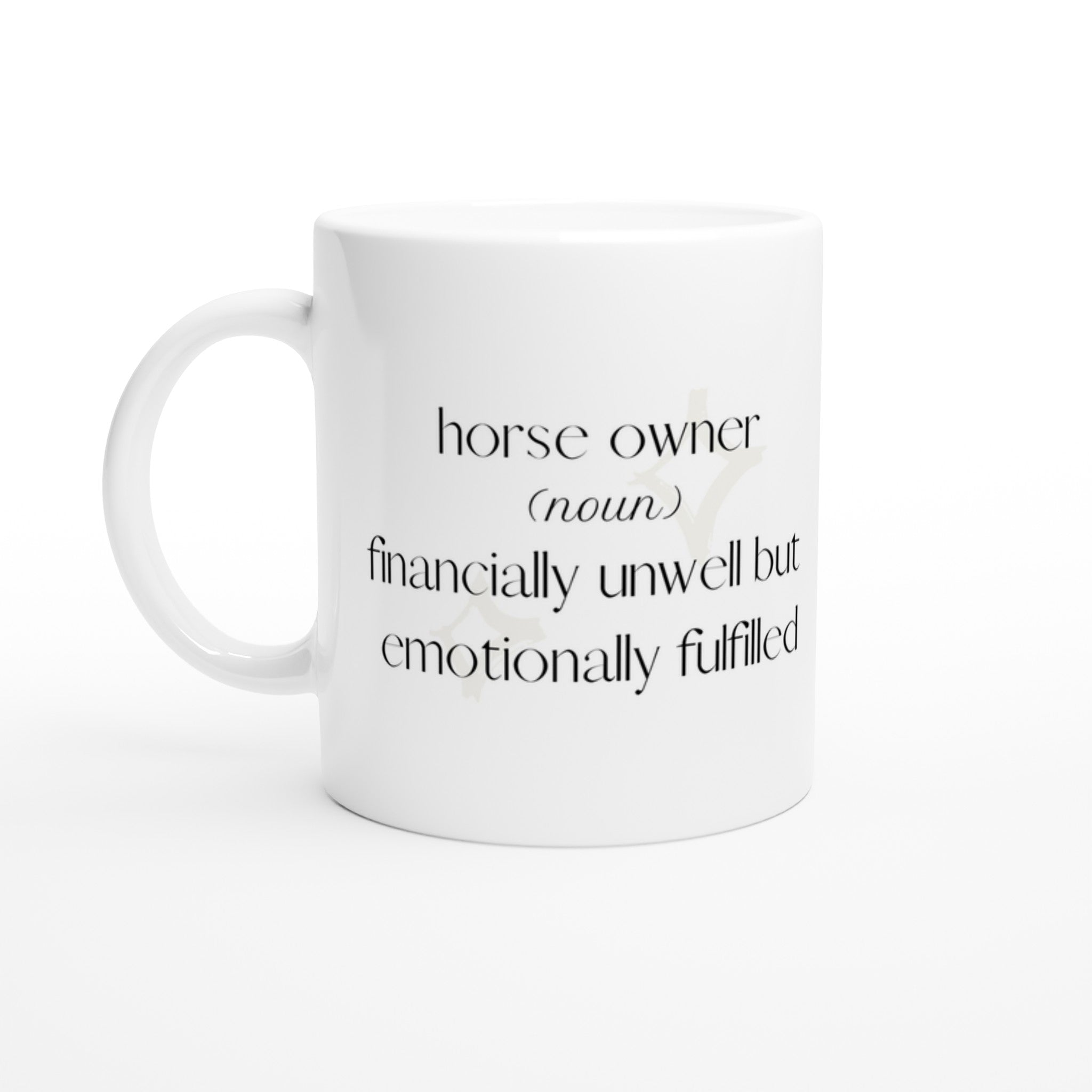 Ceramic mug with horse owner quote in minimalist design