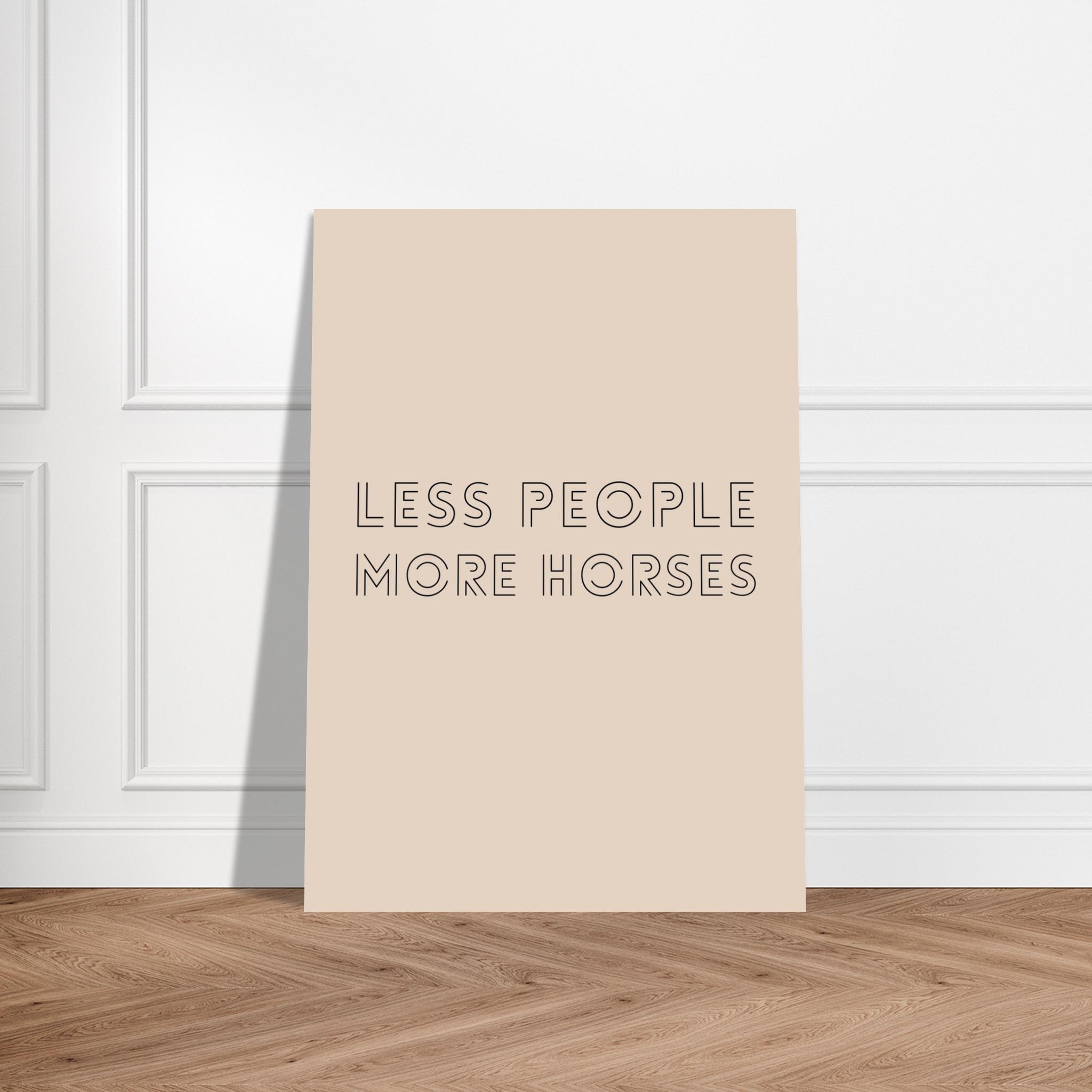 Horse quote poster with text Less people more horses in minimalist style